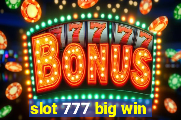 slot 777 big win