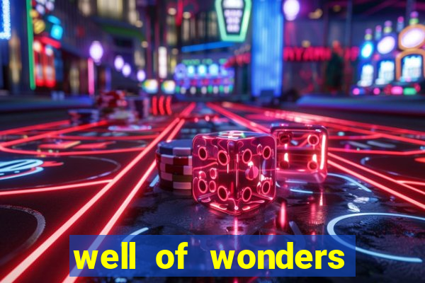 well of wonders slot free