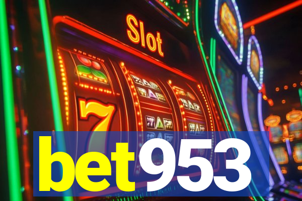 bet953