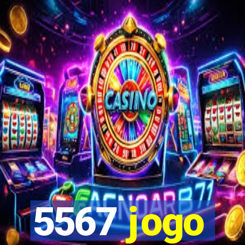 5567 jogo