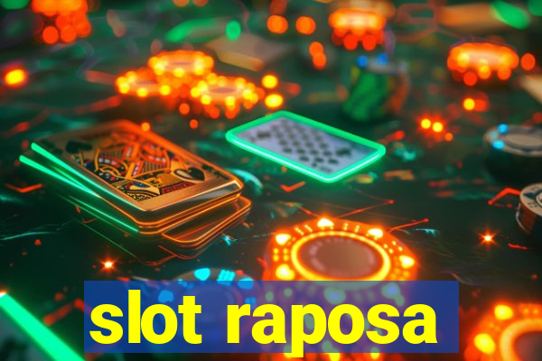 slot raposa