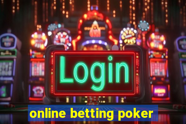 online betting poker