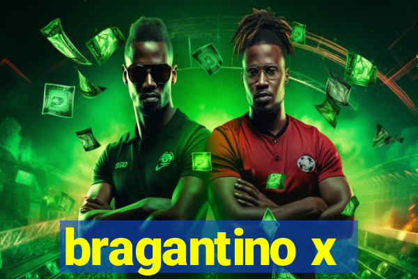 bragantino x