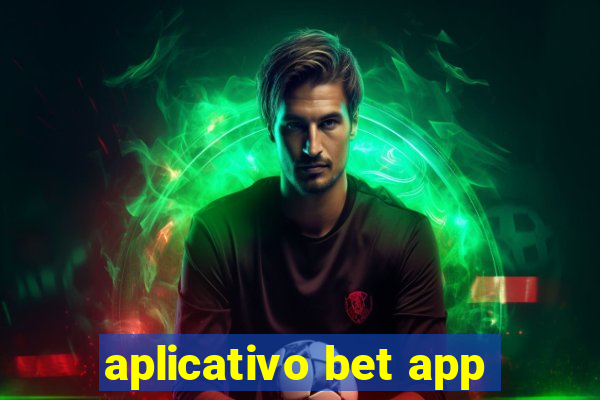 aplicativo bet app