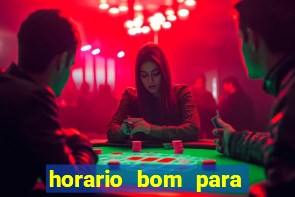 horario bom para jogar fortune tiger