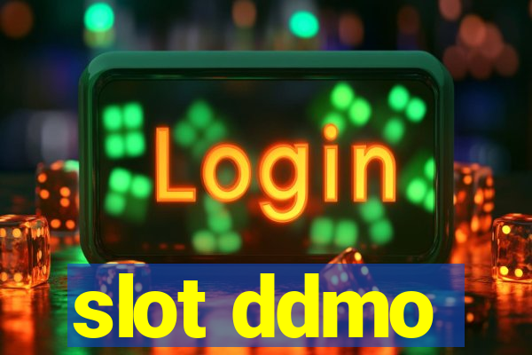 slot ddmo