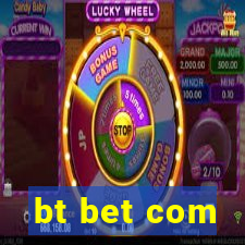 bt bet com