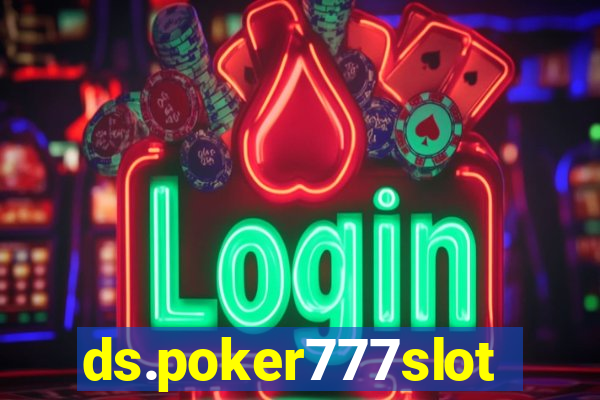 ds.poker777slots.com