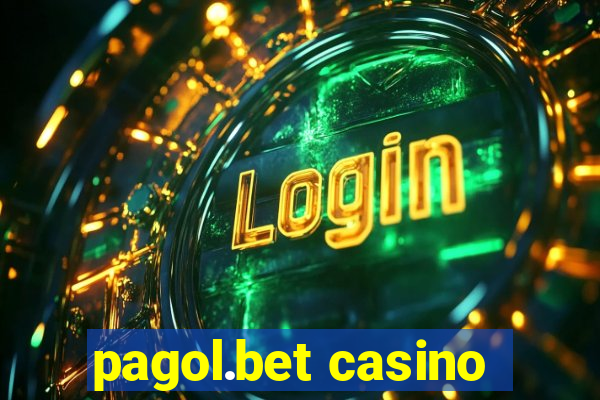 pagol.bet casino