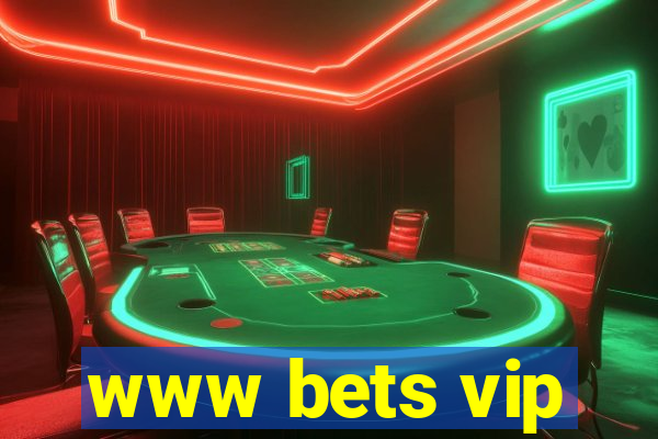 www bets vip