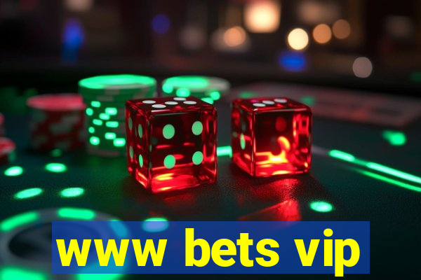 www bets vip