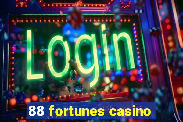 88 fortunes casino