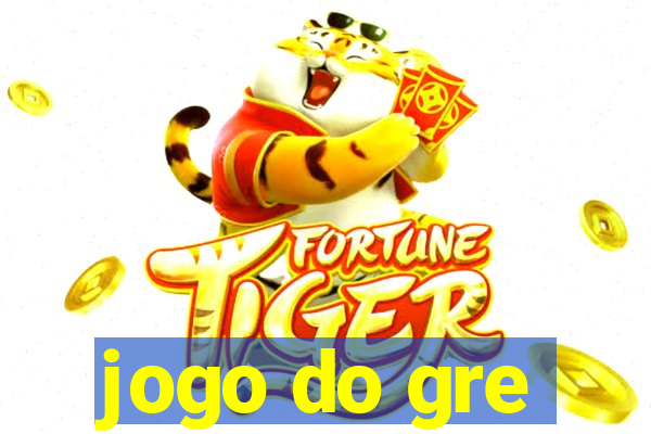 jogo do gre