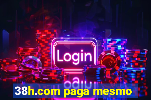 38h.com paga mesmo