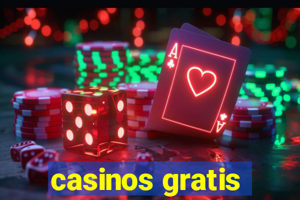 casinos gratis