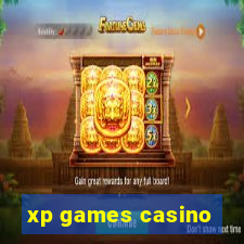 xp games casino