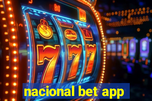 nacional bet app