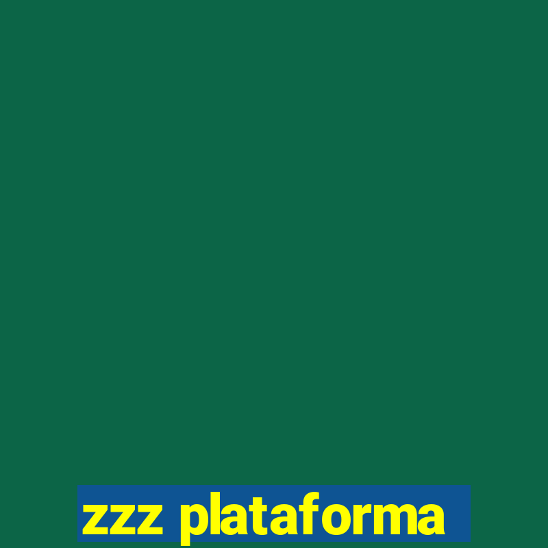 zzz plataforma