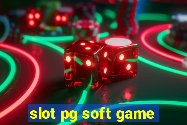 slot pg soft game