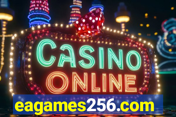 eagames256.com