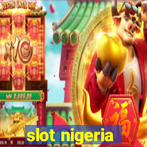 slot nigeria