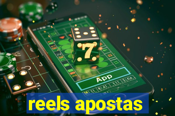 reels apostas