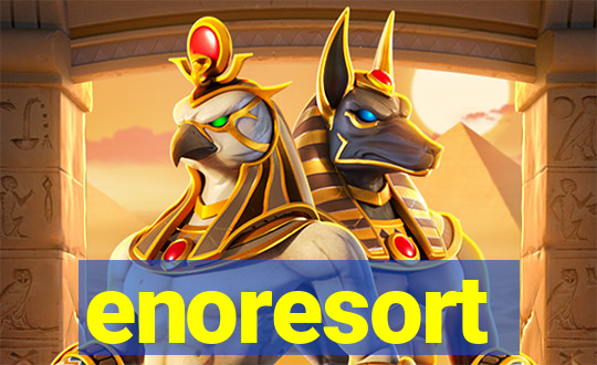 enoresort