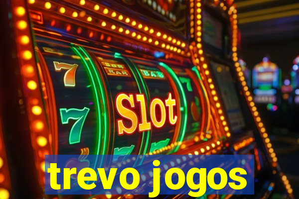 trevo jogos