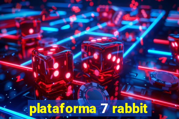 plataforma 7 rabbit