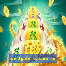 westgate casino in las vegas nevada