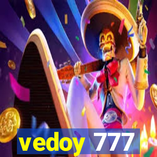 vedoy 777