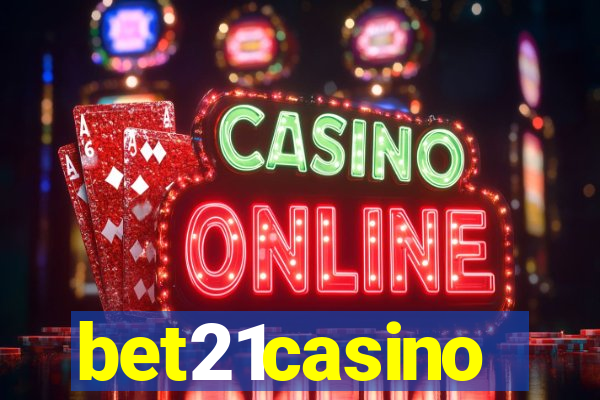 bet21casino