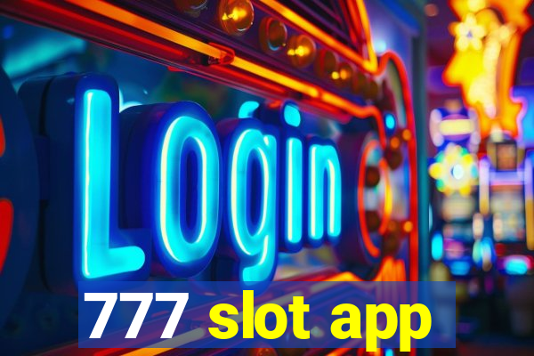 777 slot app