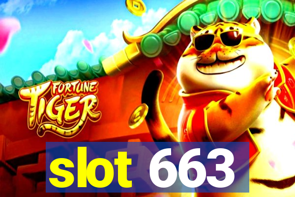 slot 663