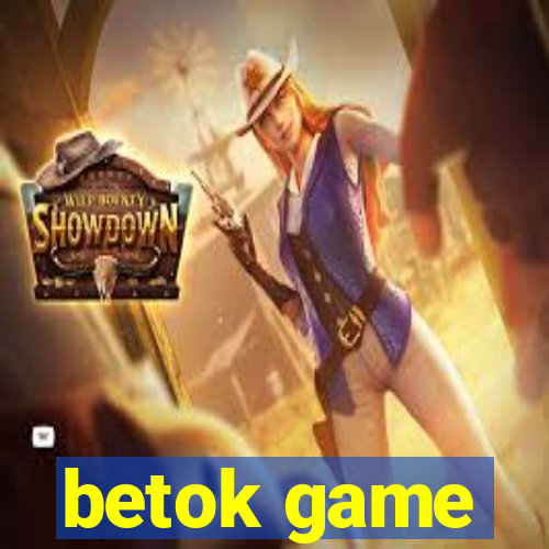 betok game