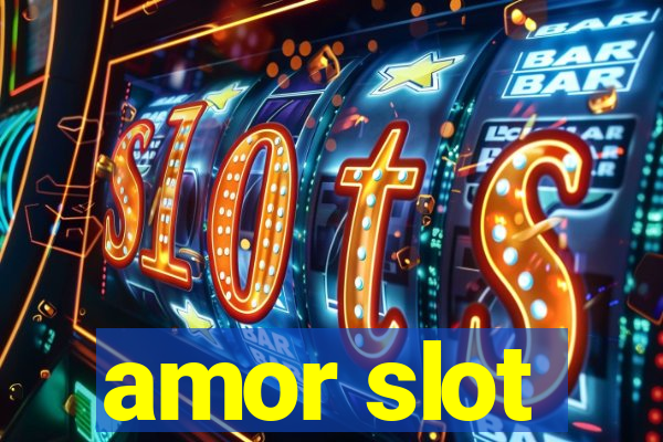 amor slot