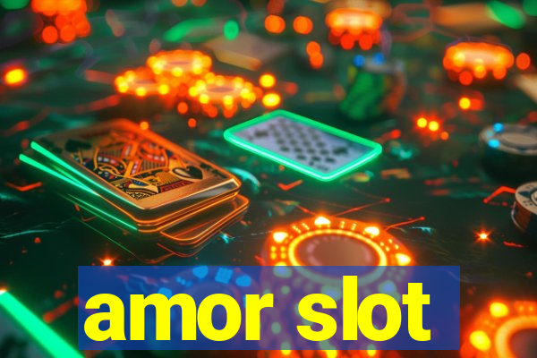 amor slot