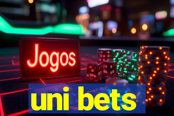 uni bets