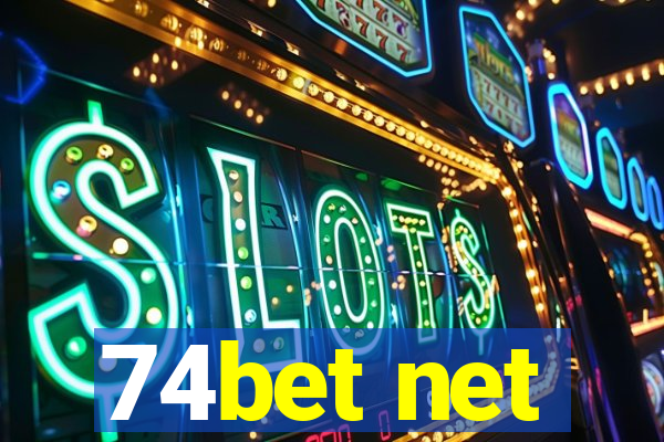 74bet net