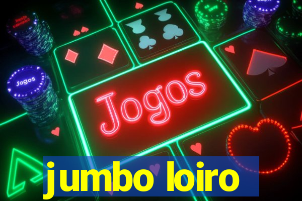 jumbo loiro