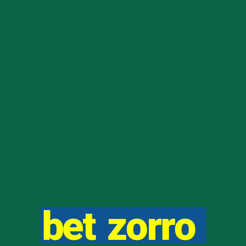 bet zorro