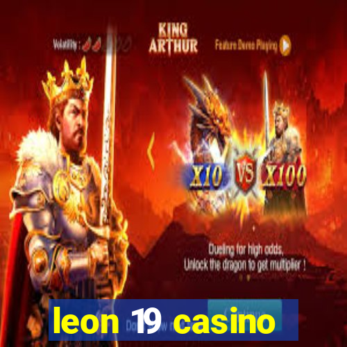 leon 19 casino