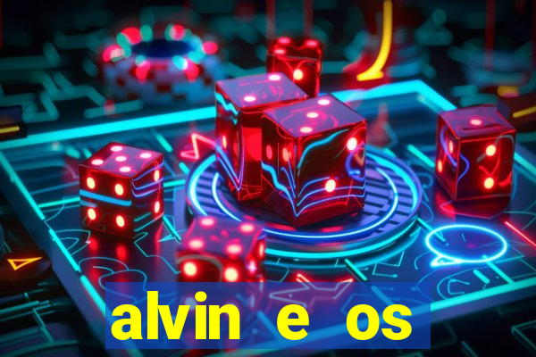 alvin e os esquilos nome das esquiletes