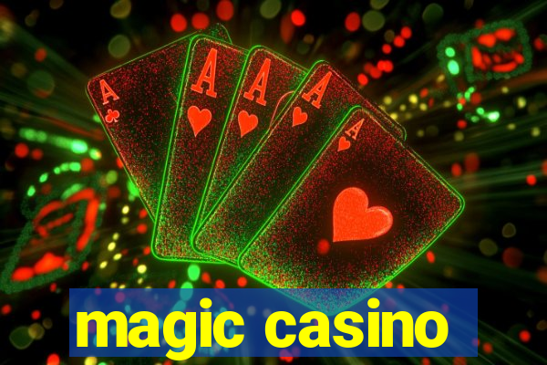 magic casino