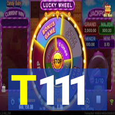 T111