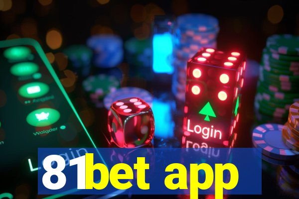 81bet app