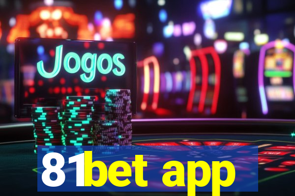 81bet app