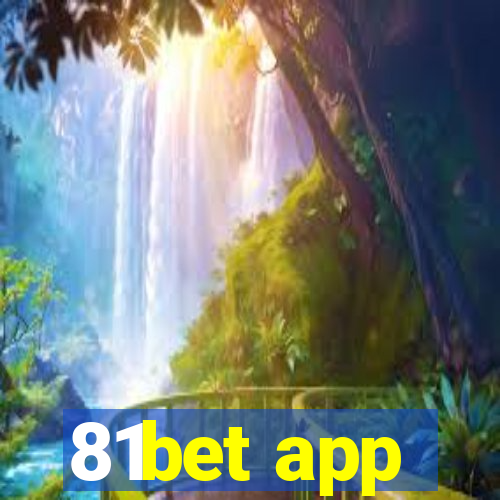 81bet app