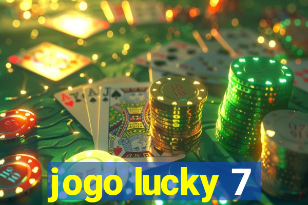 jogo lucky 7