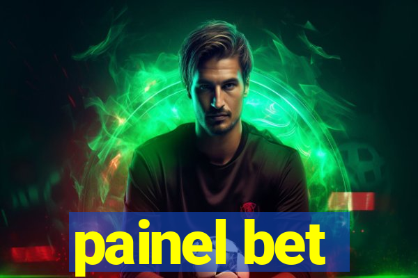 painel bet